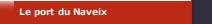 Le port du Naveix