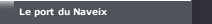 Le port du Naveix